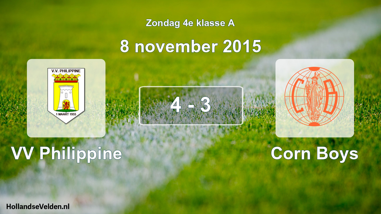 Total number of matches played: VV Philippine - Corn Boys 4 - 3 (8 November 2015)