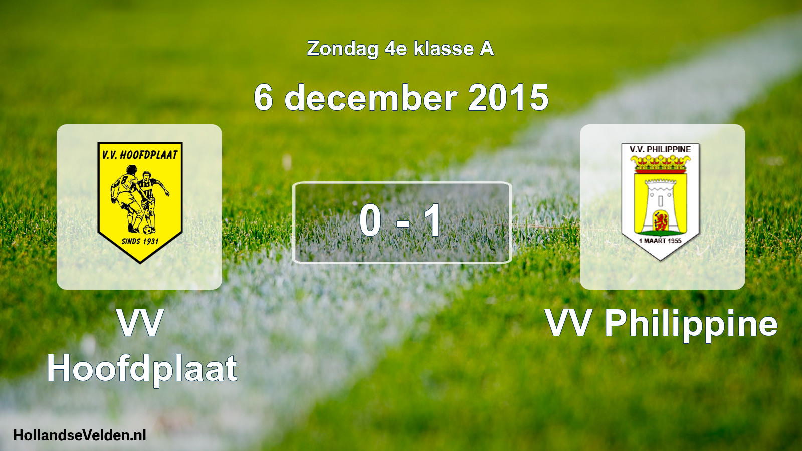 Total number of matches played: VV Hoofdplaat - VV Philippine 0 - 1 (6 December 2015)