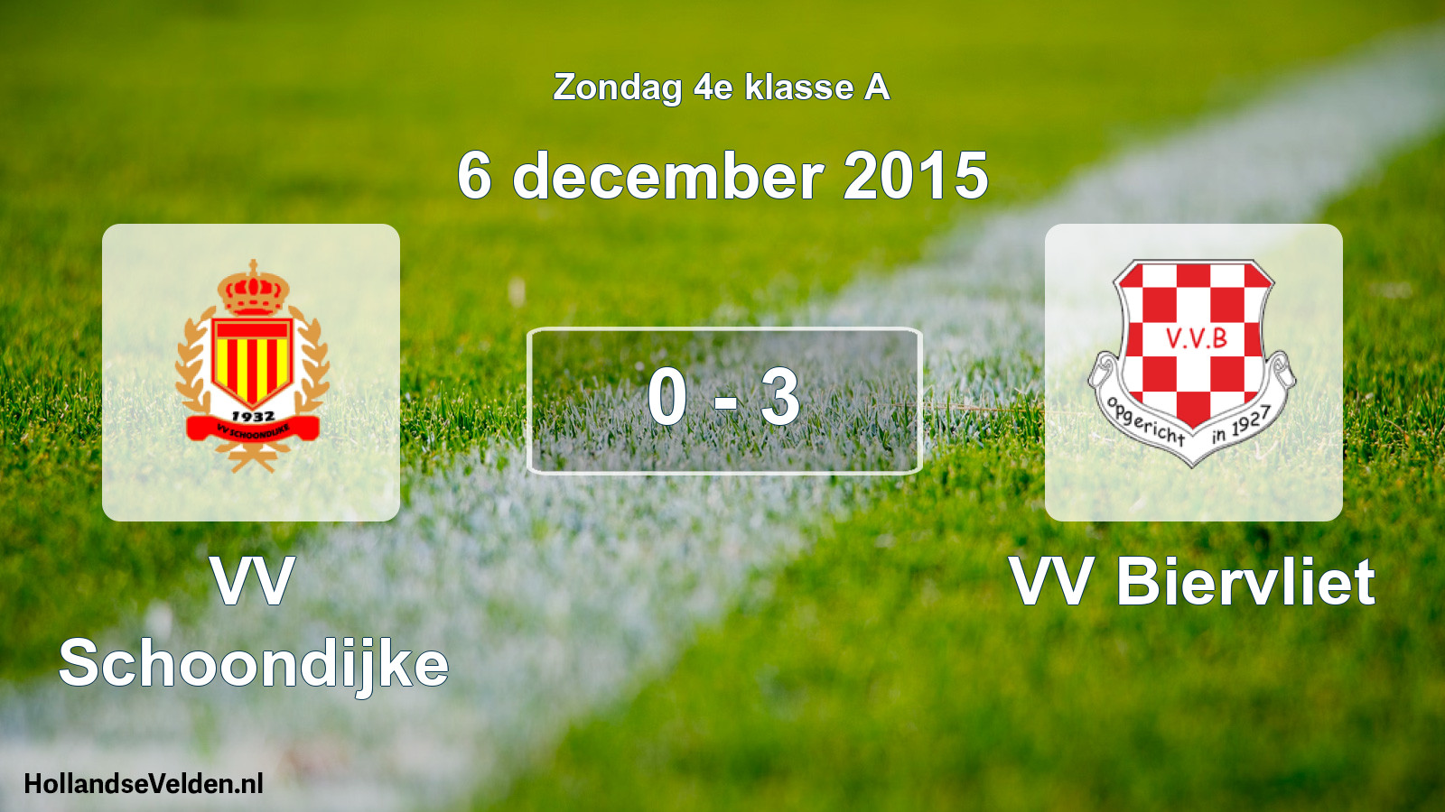 Total number of matches played: VV Schoondijke - VV Biervliet 0 - 3 (6 December 2015)