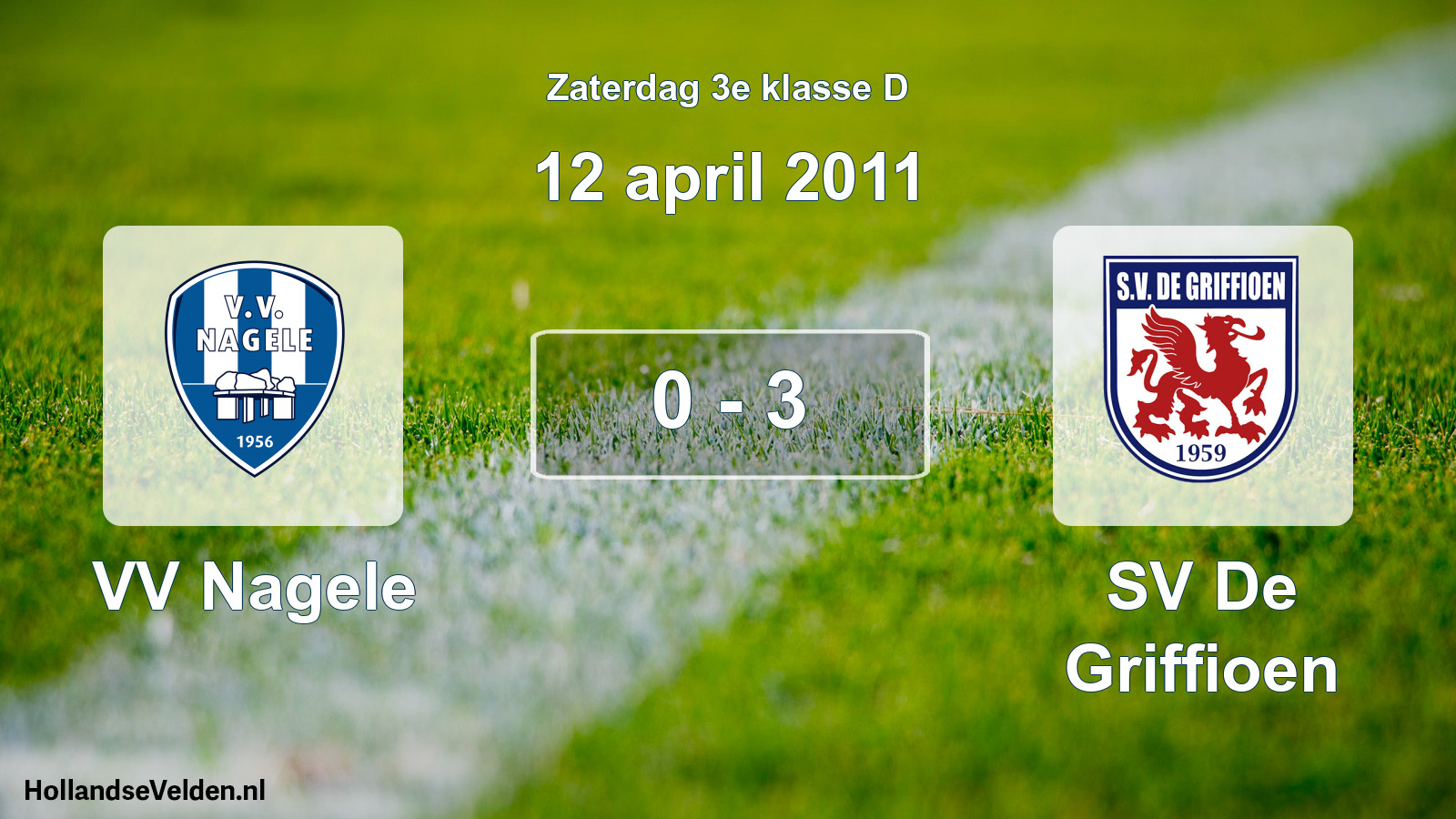 Total number of matches played: VV Nagele - SV De Griffioen 0 - 3 (12 April 2011)