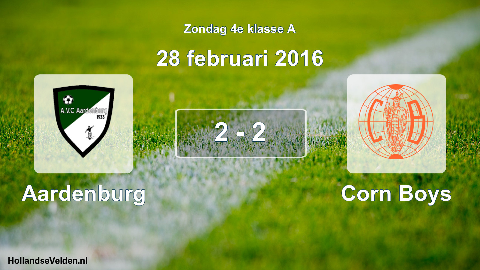Total number of matches played: Aardenburg - Corn Boys 2 - 2 (28 February 2016)