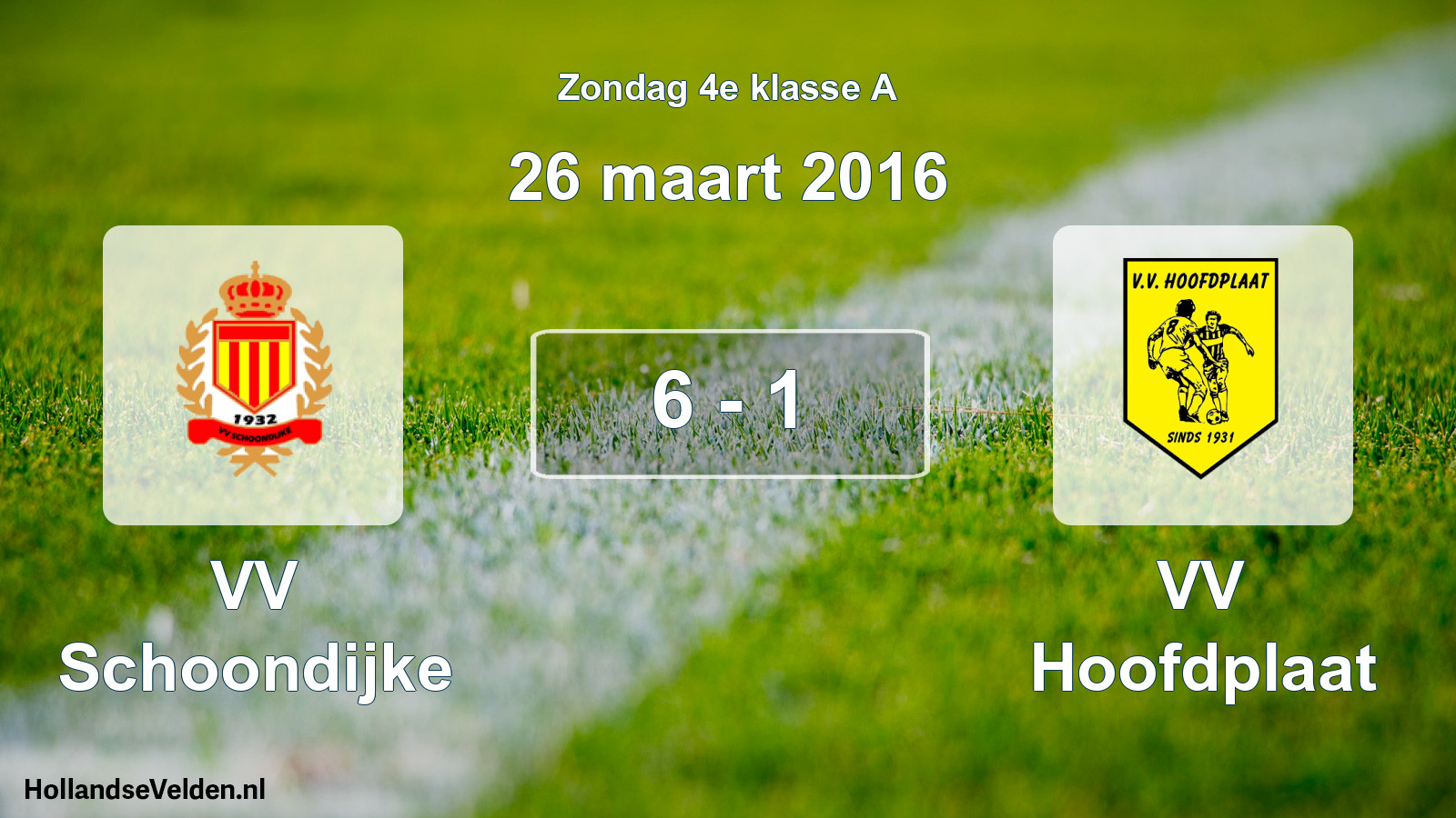 Total number of matches played: VV Schoondijke - VV Hoofdplaat 6 - 1 (26 March 2016)