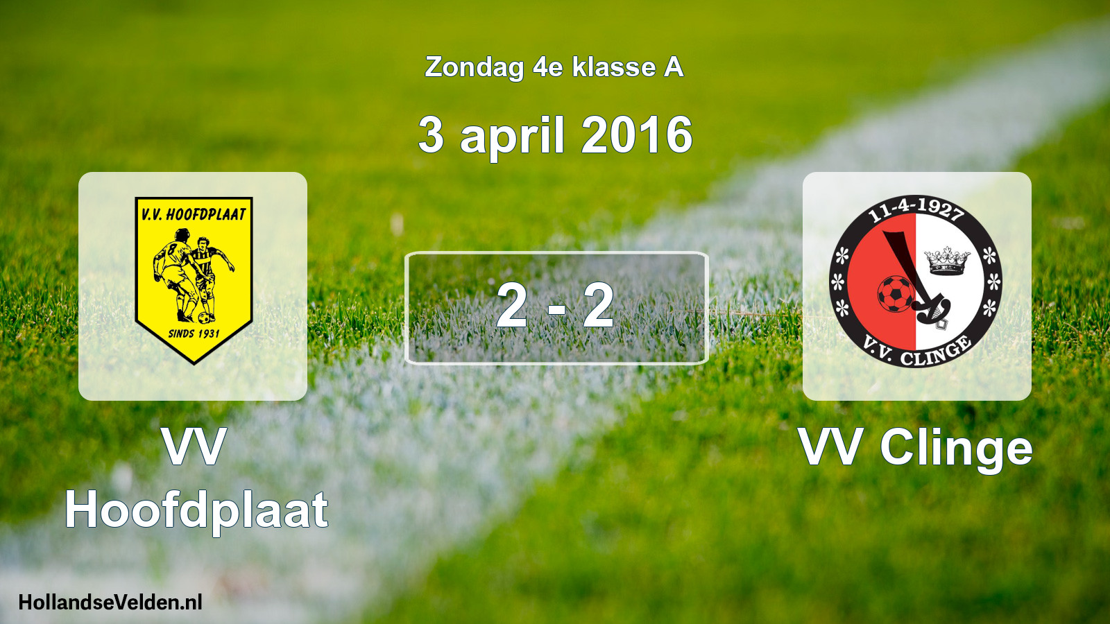 Total number of matches played: VV Hoofdplaat - VV Clinge 2 - 2 (3 April 2016)