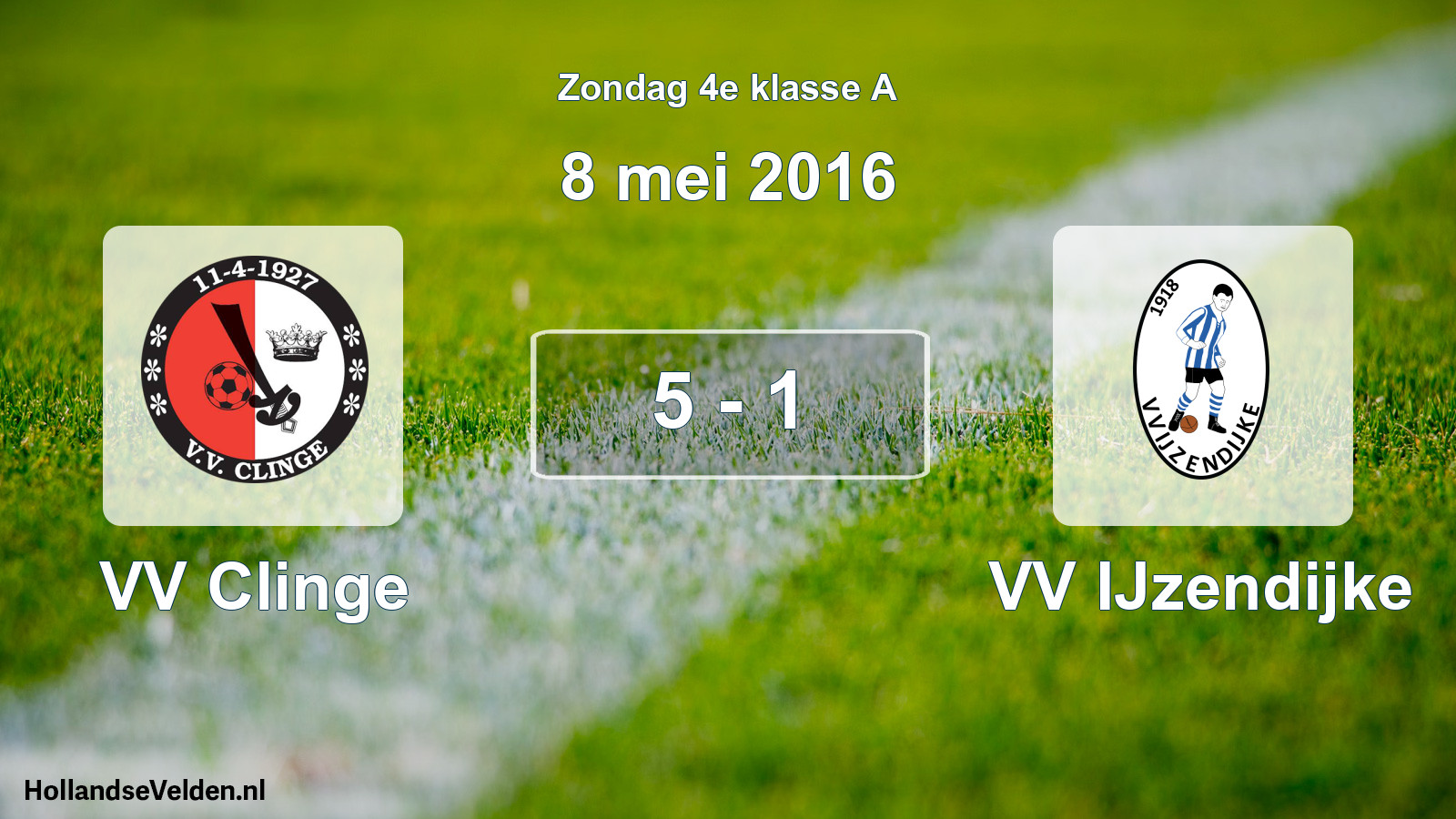 Total number of matches played: VV Clinge - VV IJzendijke 5 - 1 (8 May 2016)
