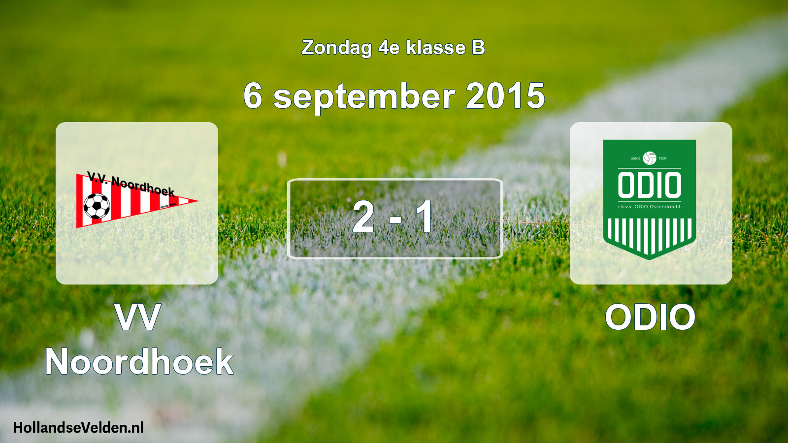 Total number of matches played: VV Noordhoek - ODIO 2 - 1 (6 September 2015)