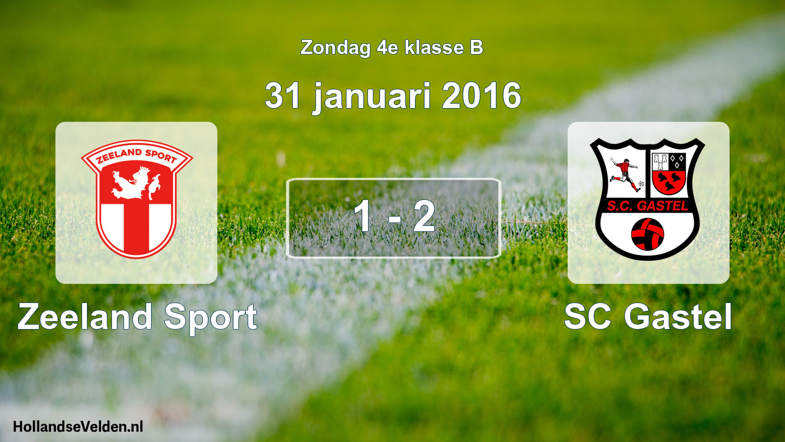Total number of matches played: Zeeland Sport - SC Gastel 1 - 2 (31 January 2016)