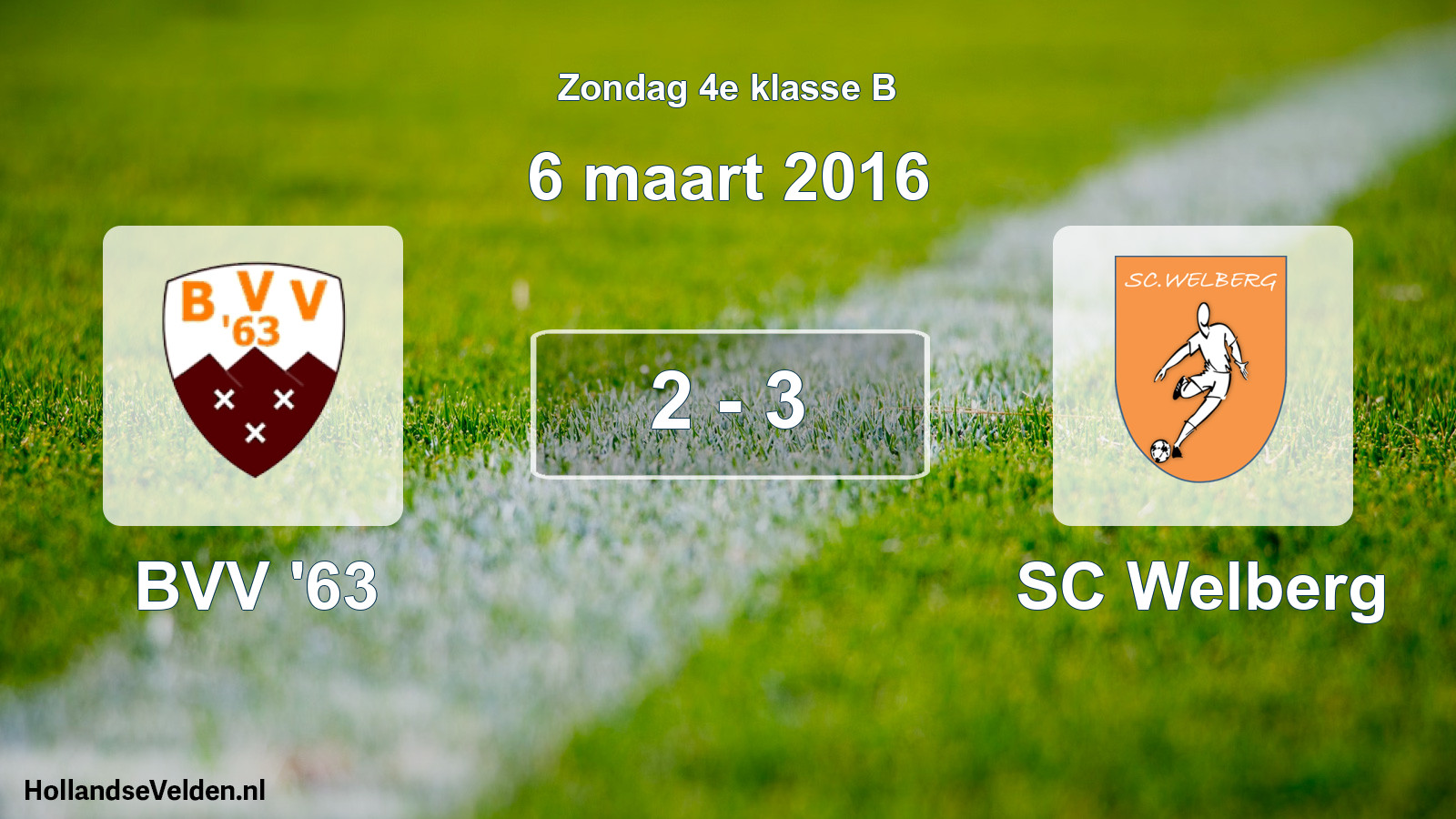 Total number of matches played: BVV '63 - SC Welberg 2 - 3 (6 March 2016)