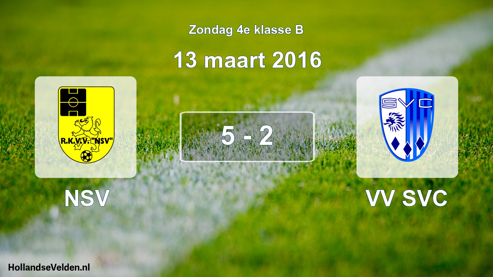 Total number of matches played: NSV - VV SVC 5 - 2 (13 March 2016)