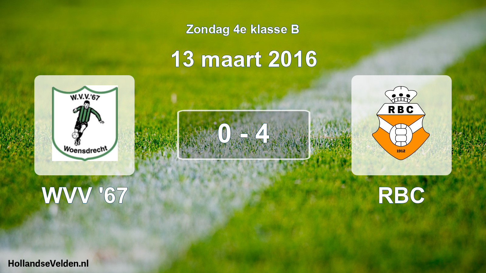 Total number of matches played: WVV '67 - RBC 0 - 4 (13 March 2016)
