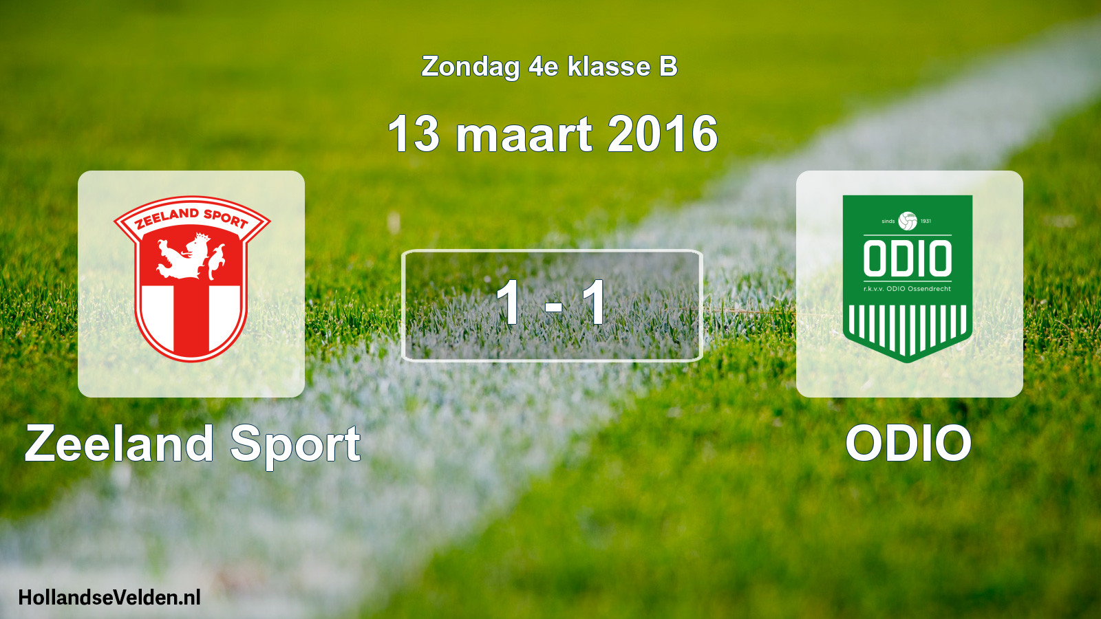 Total number of matches played: Zeeland Sport - ODIO 1 - 1 (13 March 2016)
