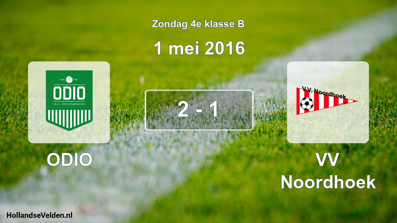 Total number of matches played: ODIO - VV Noordhoek 2 - 1 (1 May 2016)