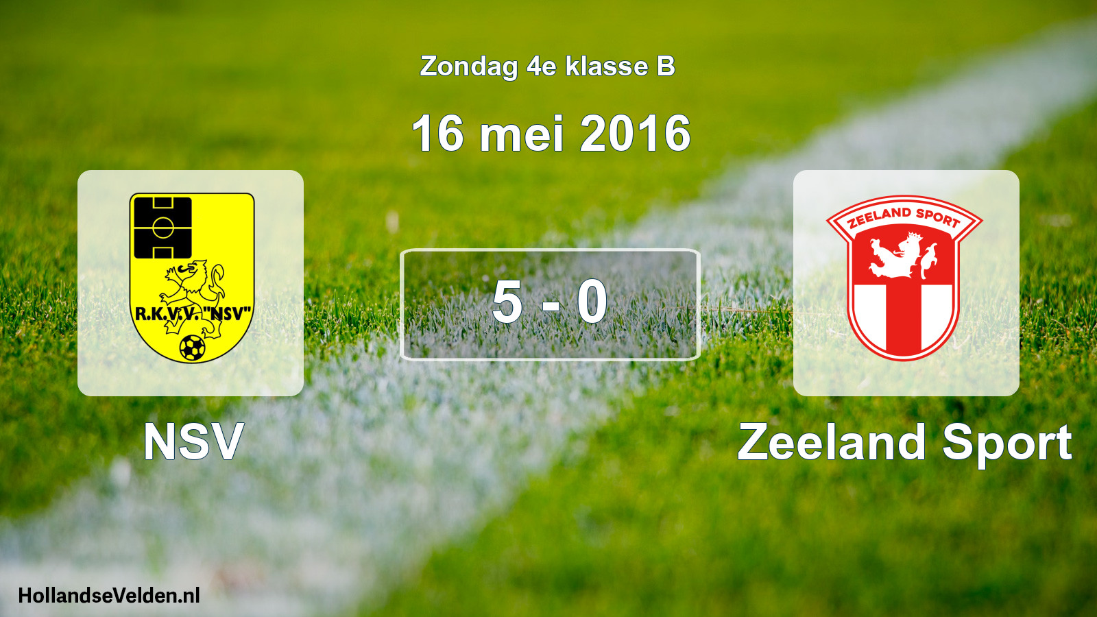 Total number of matches played: NSV - Zeeland Sport 5 - 0 (16 May 2016)