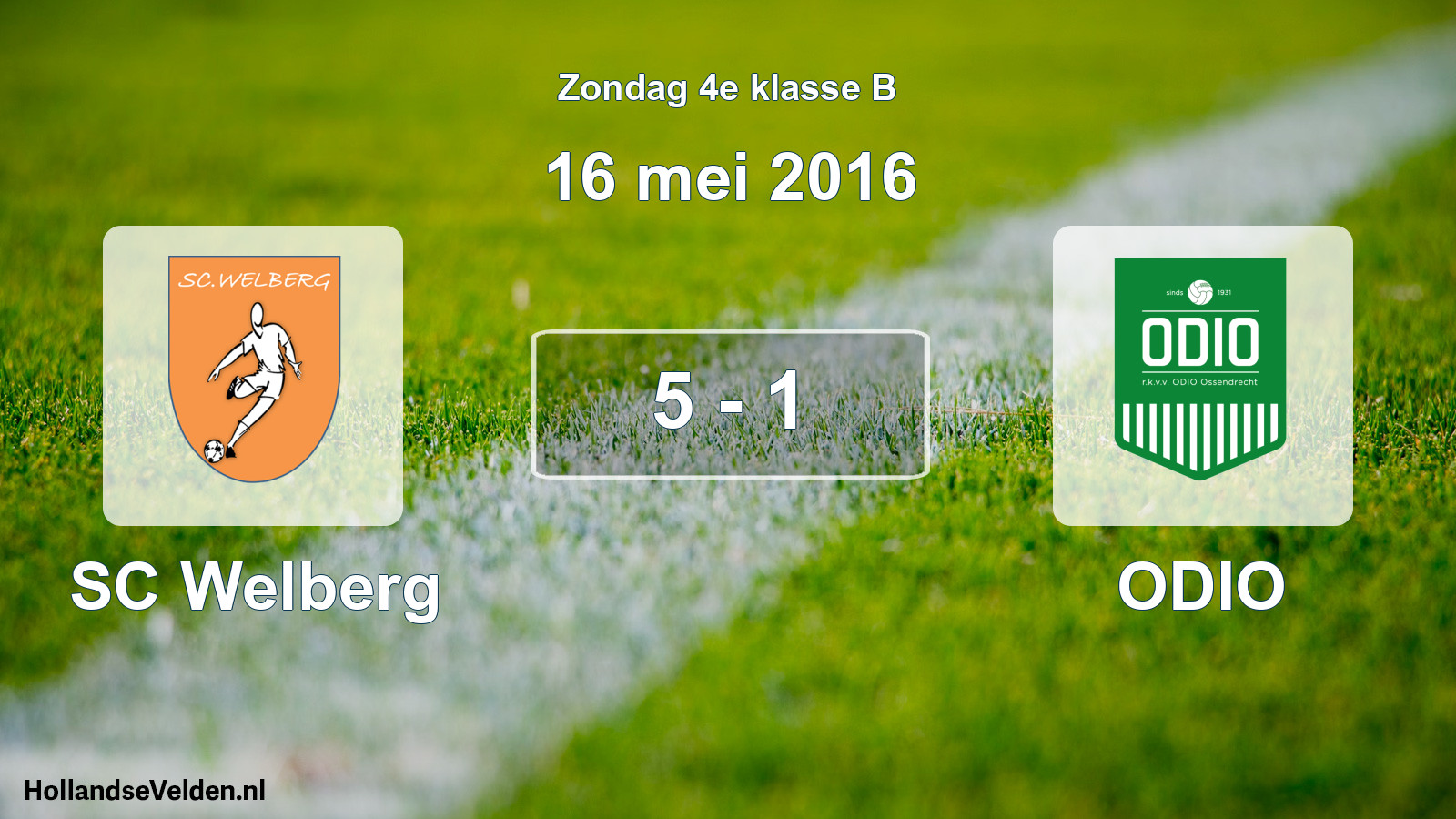 Total number of matches played: SC Welberg - ODIO 5 - 1 (16 May 2016)