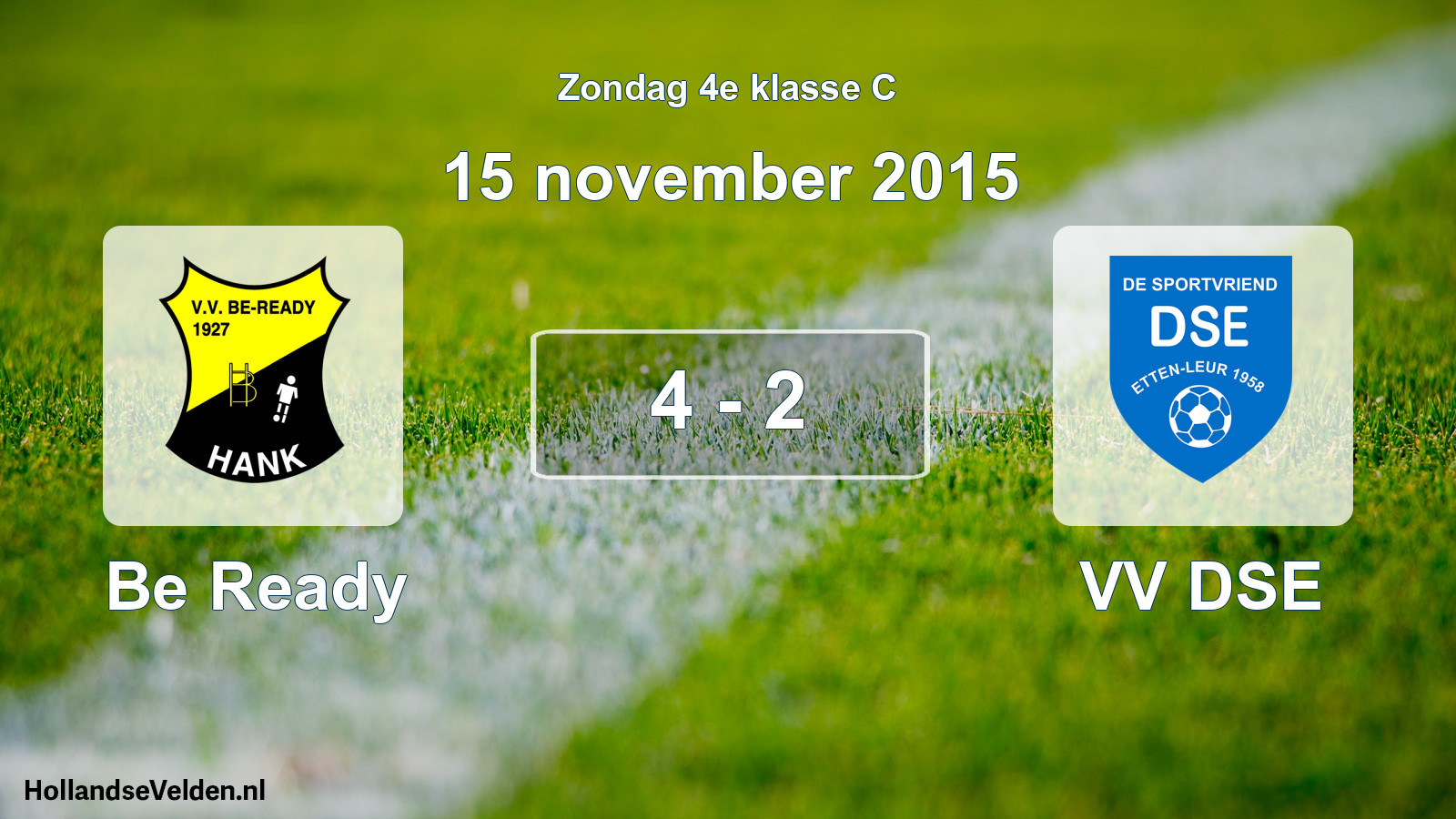 Total number of matches played: Be Ready - VV DSE 4 - 2 (15 November 2015)