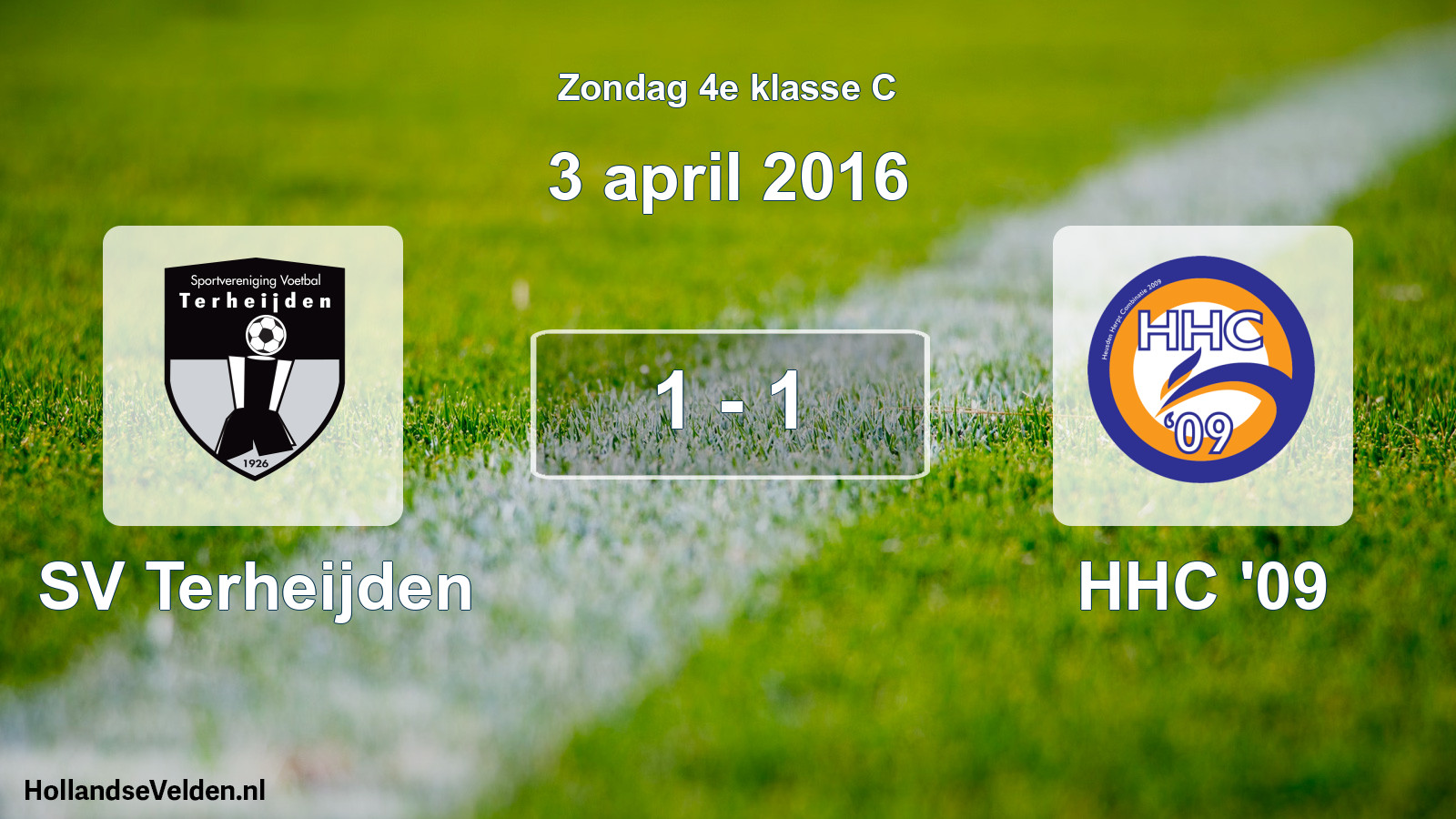 Total number of matches played: SV Terheijden - HHC '09 1 - 1 (3 April 2016)