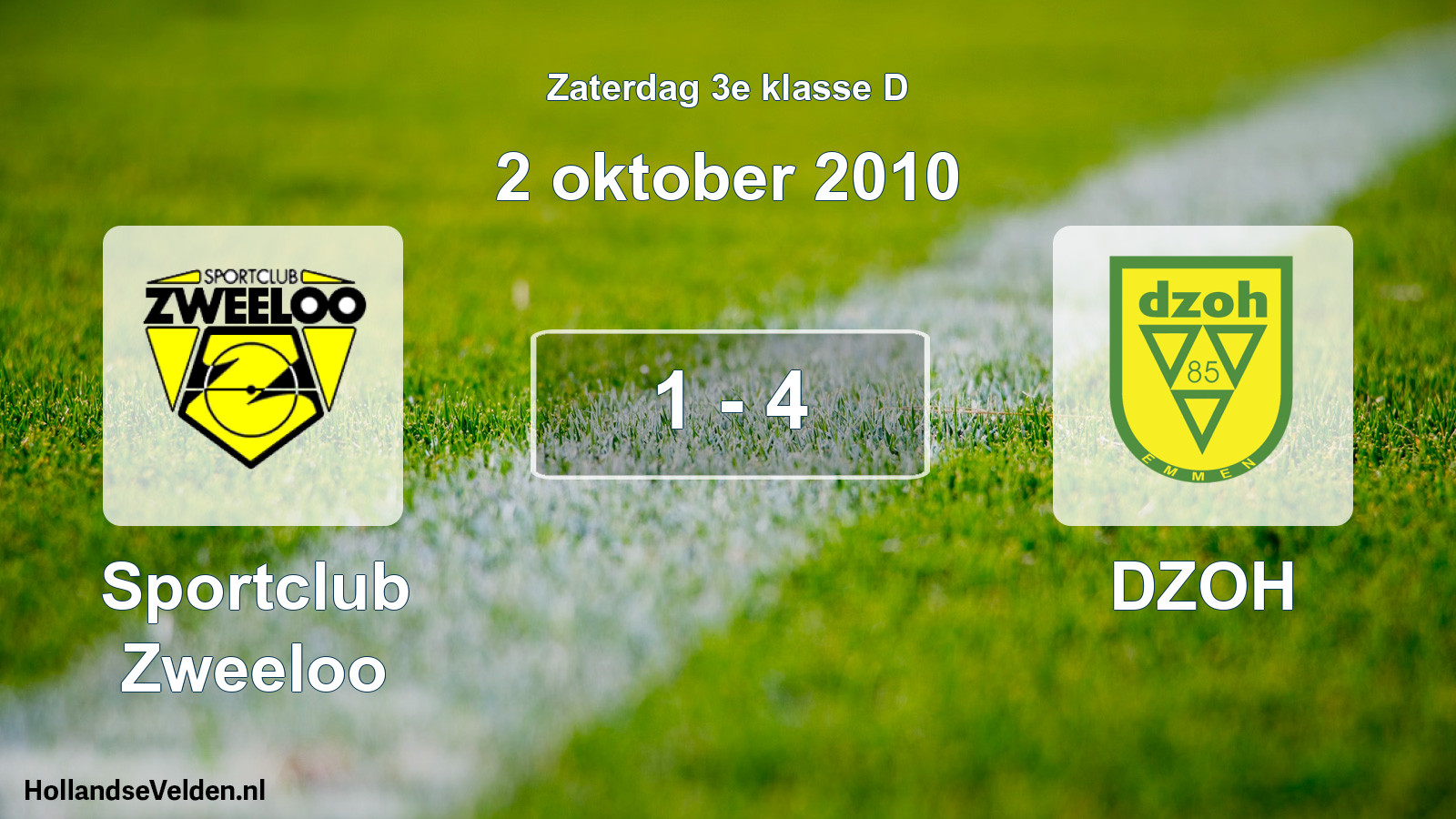 Total number of matches played: Sportclub Zweeloo - DZOH 1 - 4 (2 October 2010)