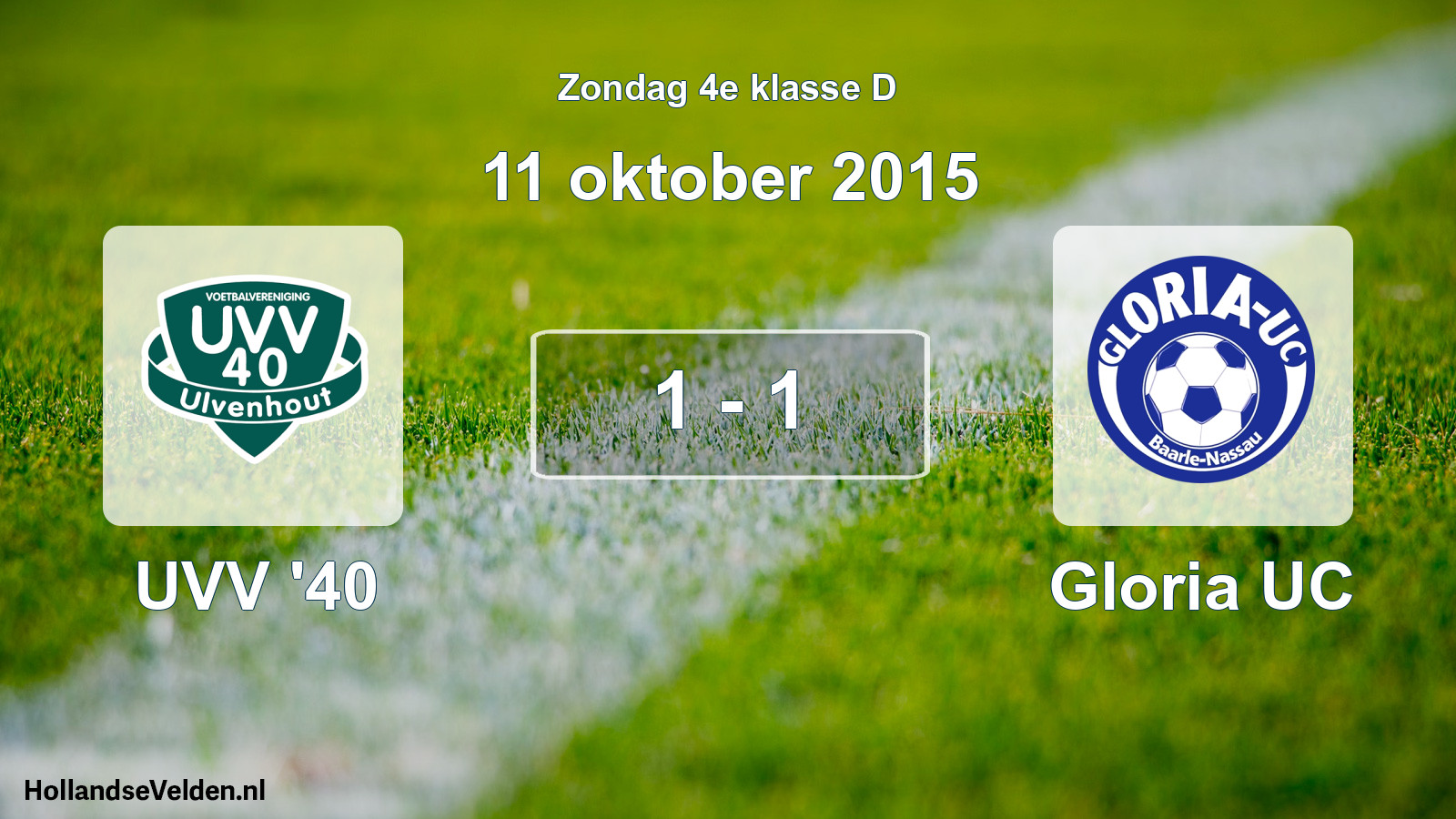 Total number of matches played: UVV '40 - Gloria UC 1 - 1 (11 October 2015)