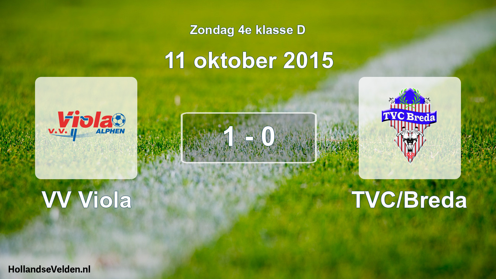 Total number of matches played: VV Viola - TVC/Breda 1 - 0 (11 October 2015)