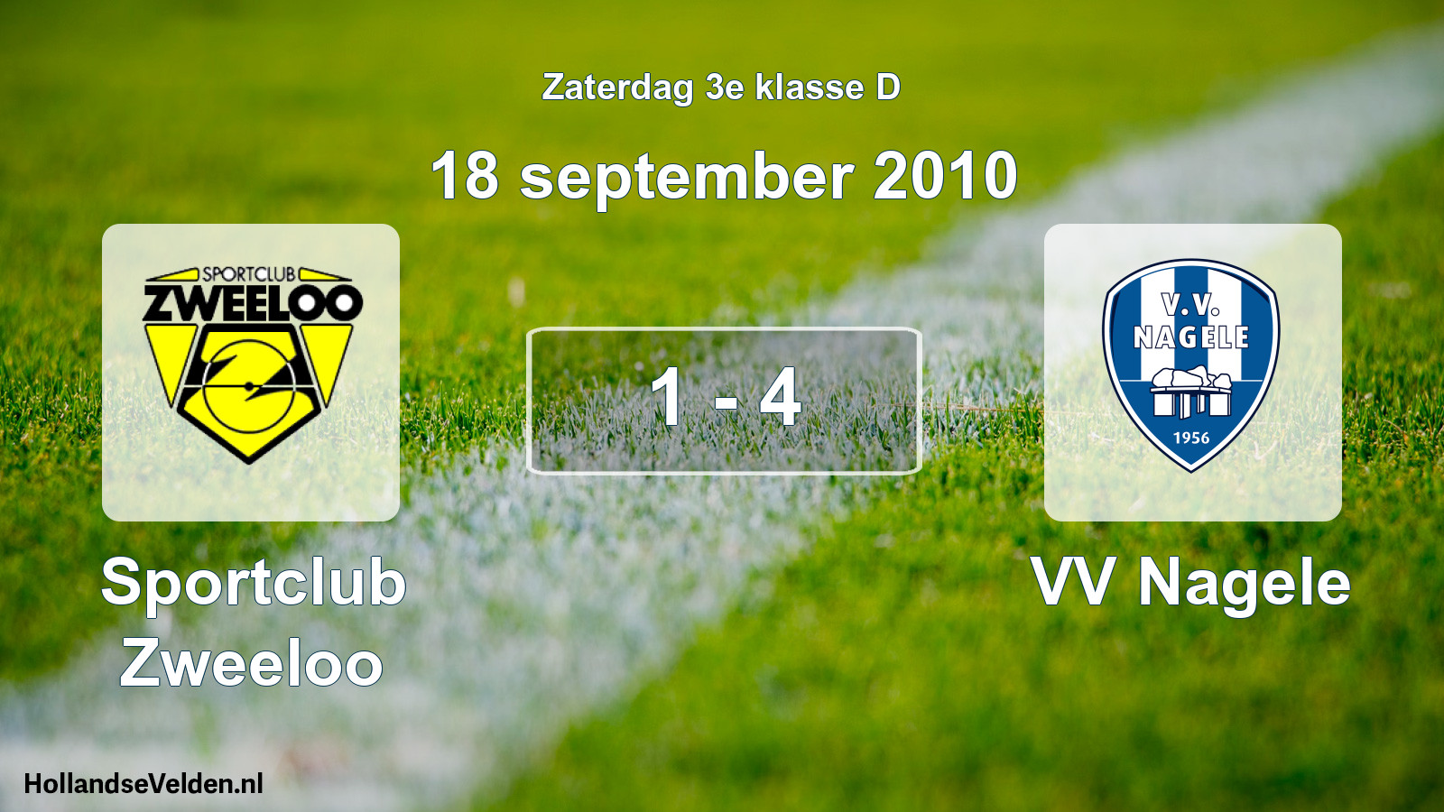 Total number of matches played: Sportclub Zweeloo - VV Nagele 1 - 4 (18 September 2010)