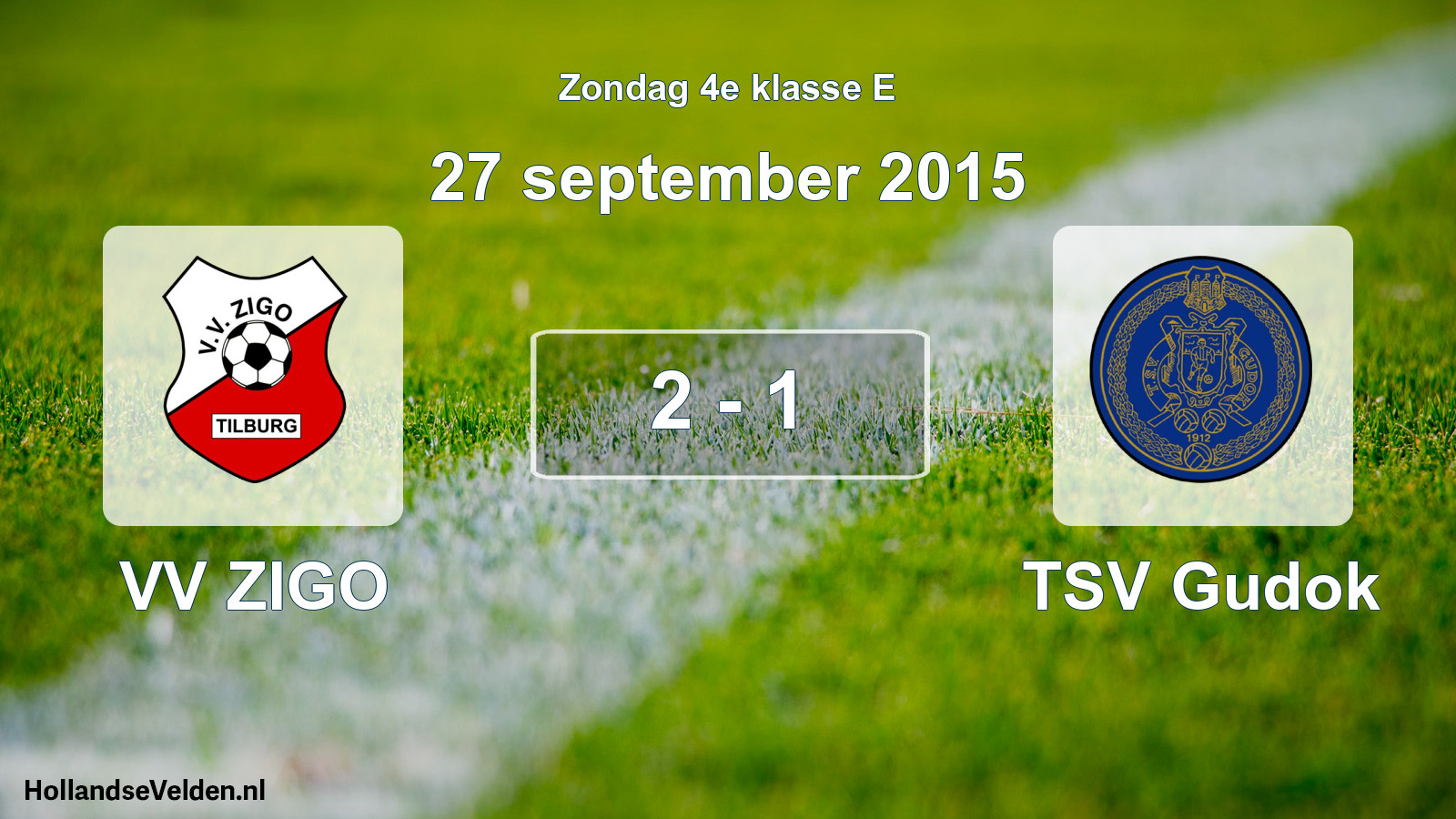 Total number of matches played: VV ZIGO - TSV Gudok 2 - 1 (27 September 2015)
