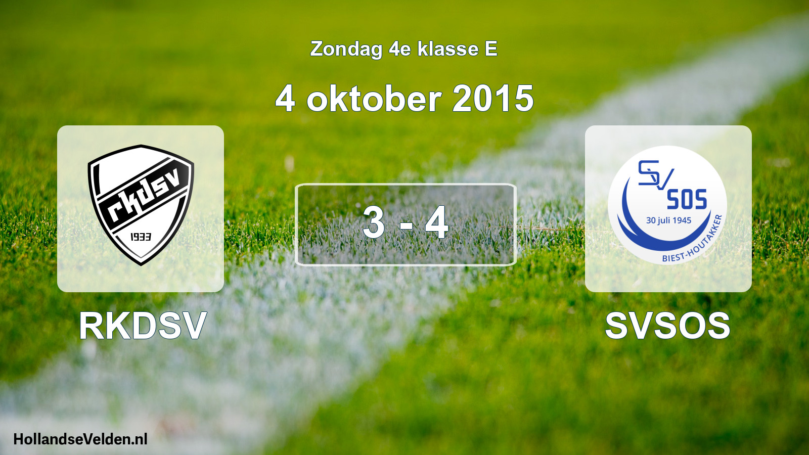 Total number of matches played: RKDSV - SVSOS 3 - 4 (4 October 2015)