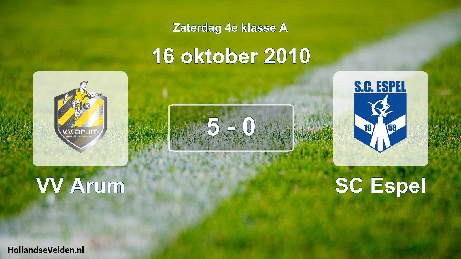 Total number of matches played: VV Arum - SC Espel 5 - 0 (16 October 2010)
