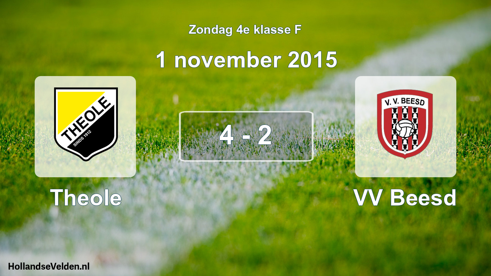 Total number of matches played: Theole - VV Beesd 4 - 2 (1 November 2015)