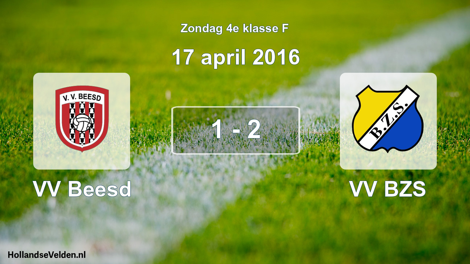 Total number of matches played: VV Beesd - VV BZS 1 - 2 (17 April 2016)