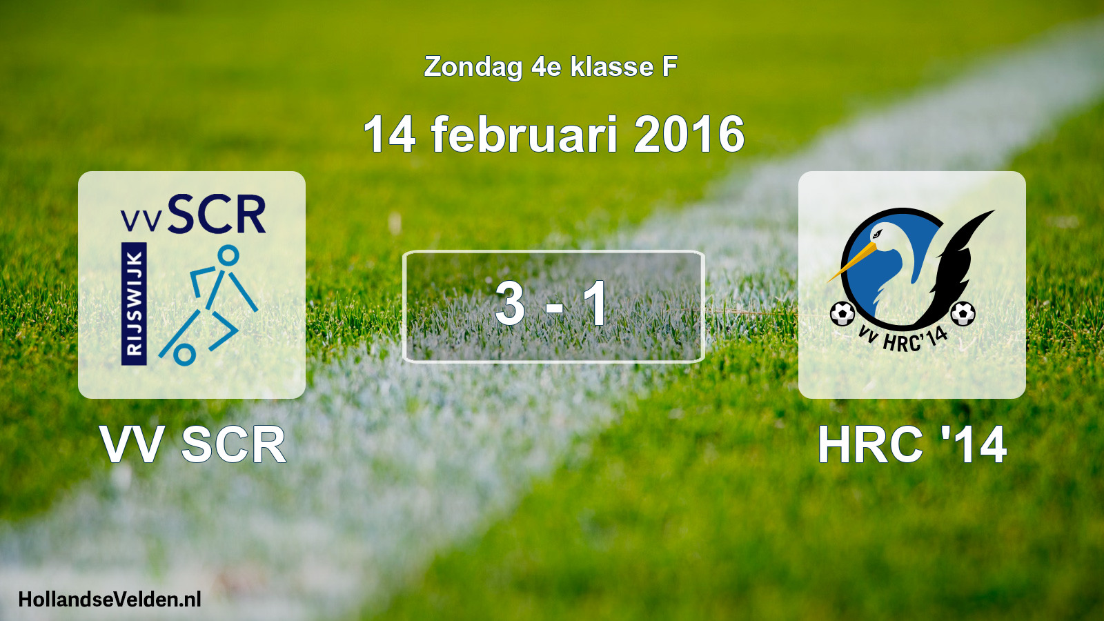 Total number of matches played: VV SCR - HRC '14 3 - 1 (14 February 2016)