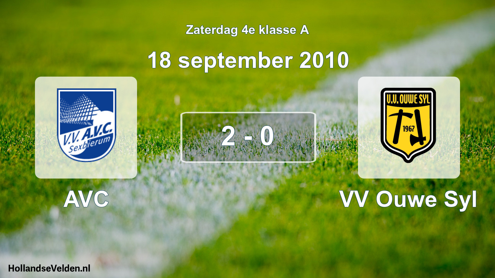 Total number of matches played: AVC - VV Ouwe Syl 2 - 0 (18 September 2010)