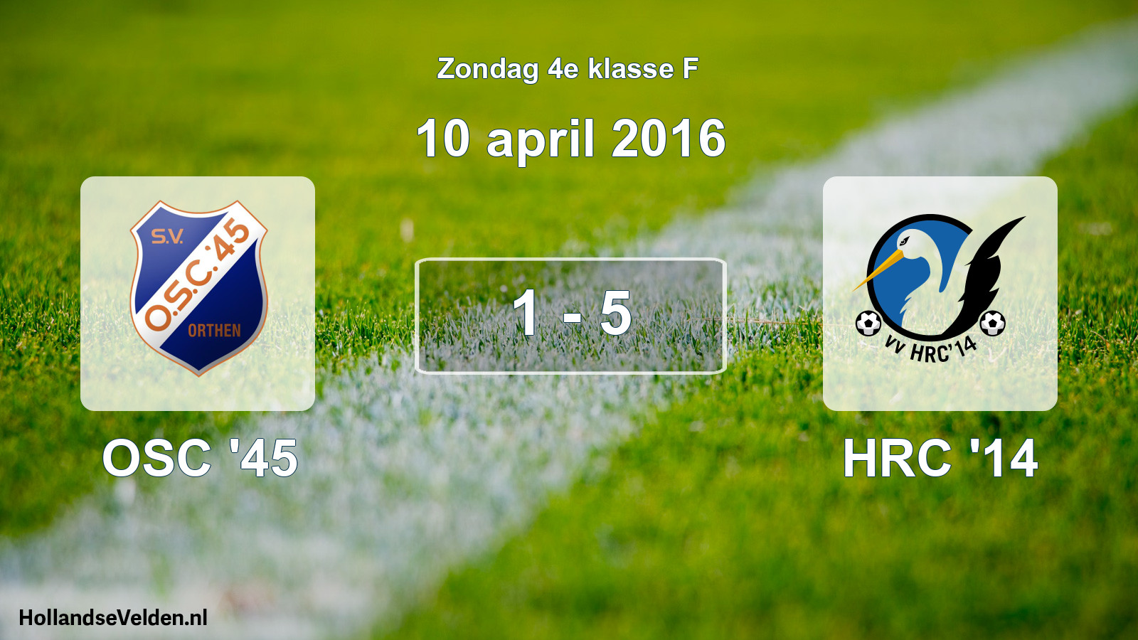 Total number of matches played: OSC '45 - HRC '14 1 - 5 (10 April 2016)