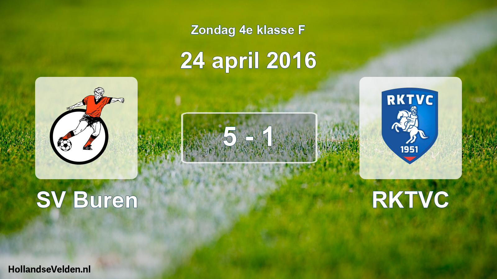 Total number of matches played: SV Buren - RKTVC 5 - 1 (24 April 2016)
