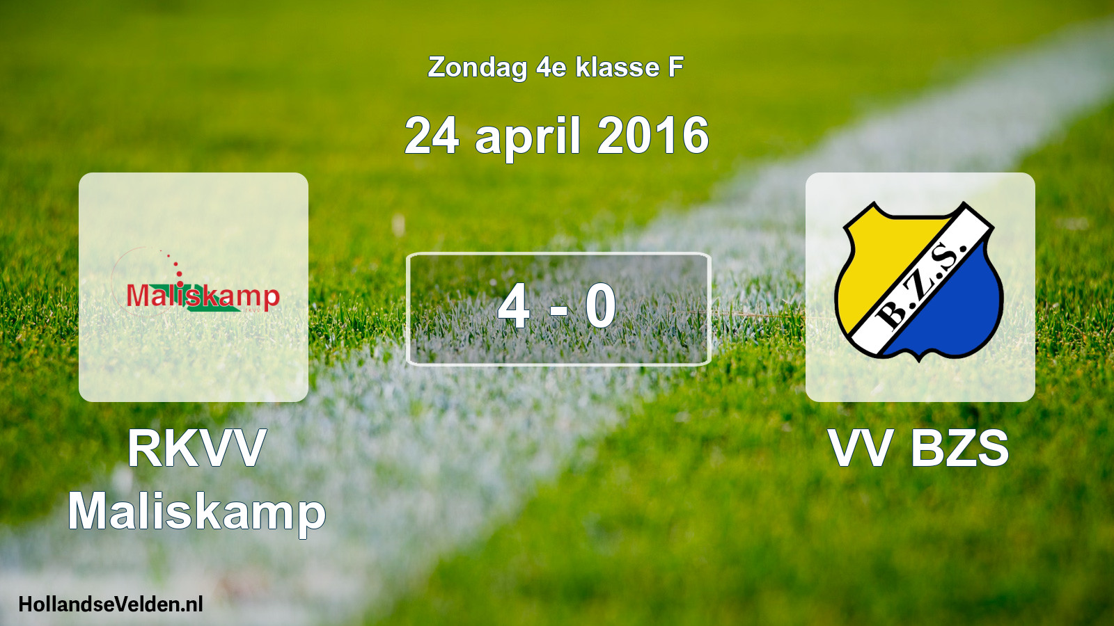 Total number of matches played: RKVV Maliskamp - VV BZS 4 - 0 (24 April 2016)