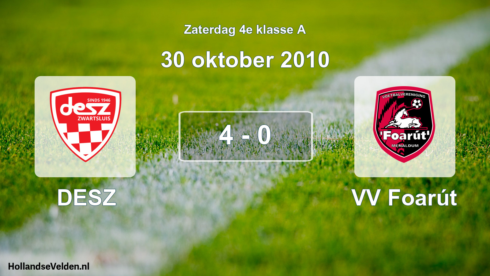 Total number of matches played: DESZ - VV Foarút 4 - 0 (30 October 2010)
