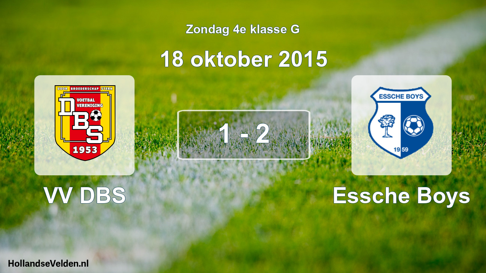 Total number of matches played: VV DBS - Essche Boys 1 - 2 (18 October 2015)
