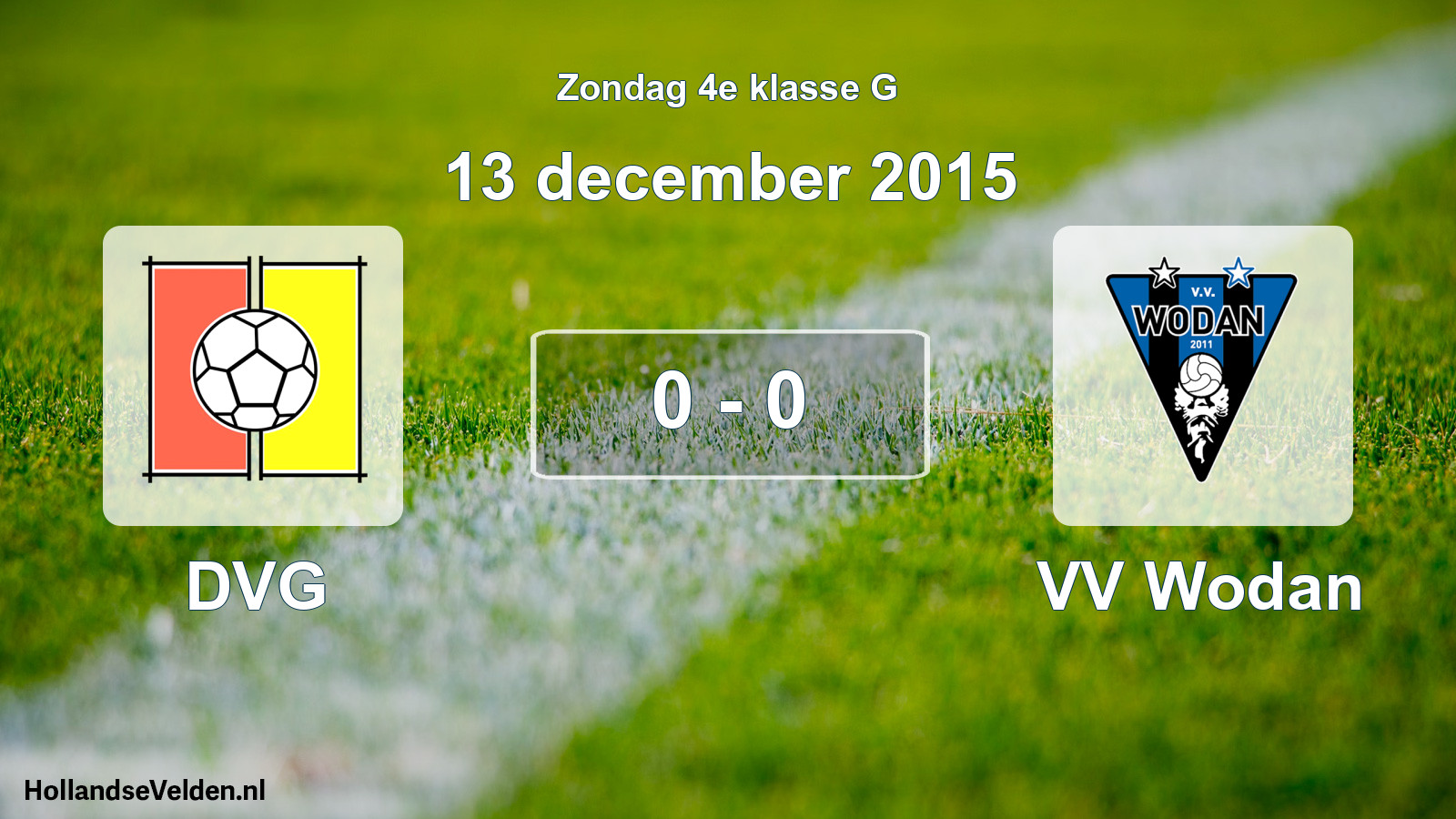 Total number of matches played: DVG - VV Wodan 0 - 0 (13 December 2015)
