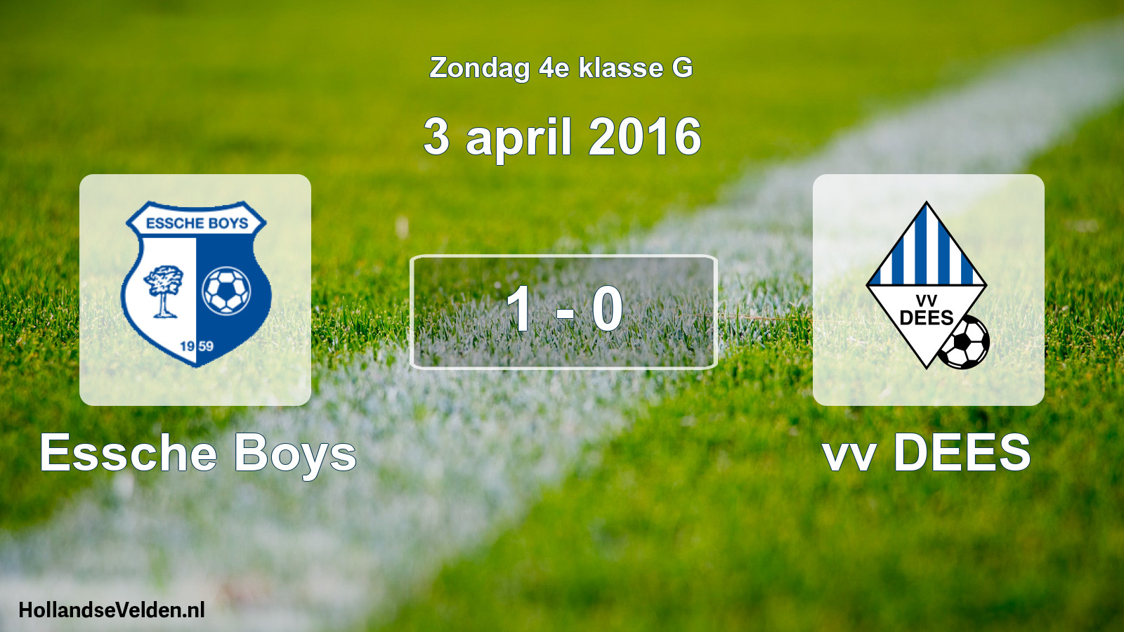 Total number of matches played: Essche Boys - vv DEES 1 - 0 (3 April 2016)