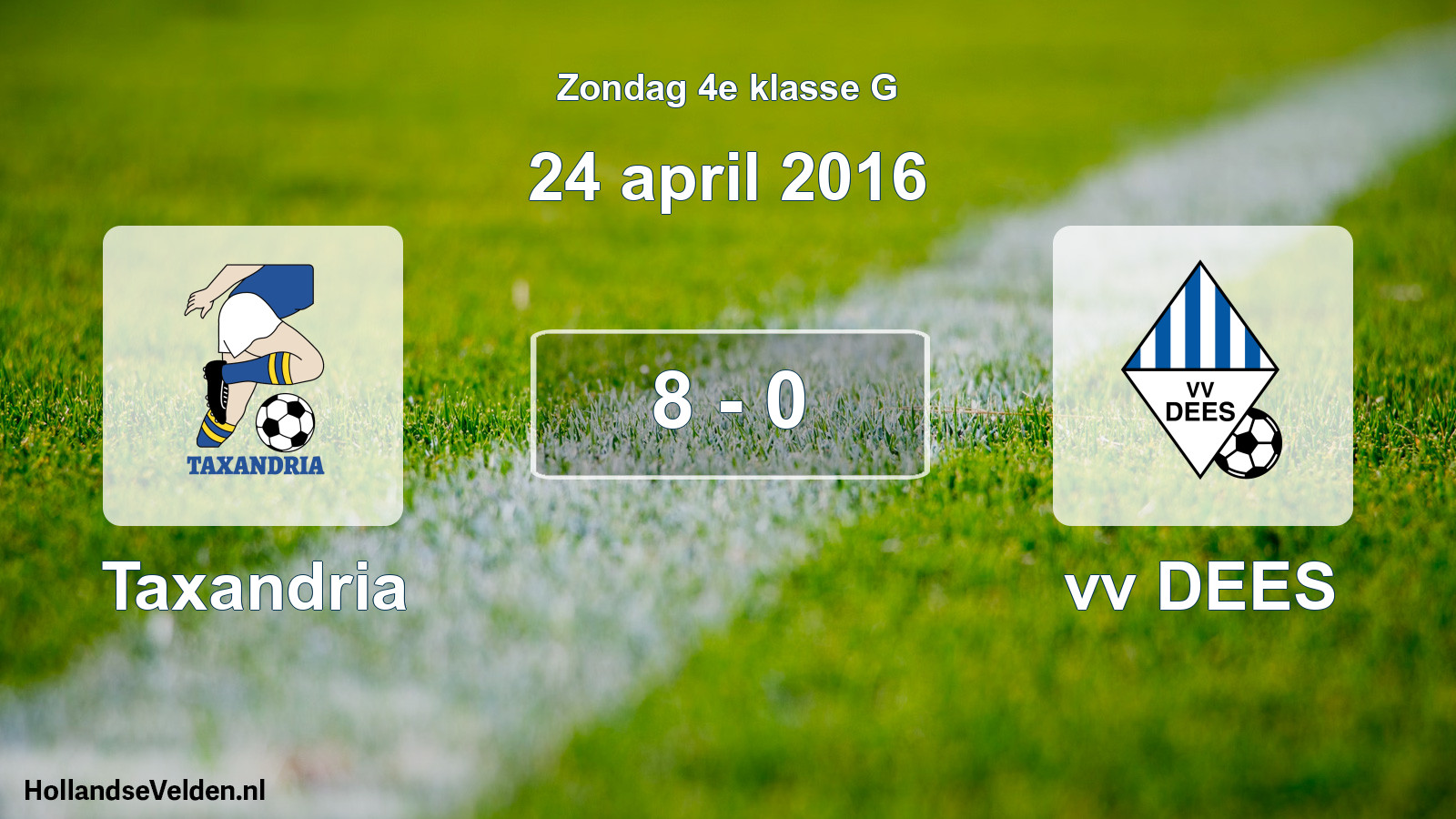 Total number of matches played: Taxandria - vv DEES 8 - 0 (24 April 2016)