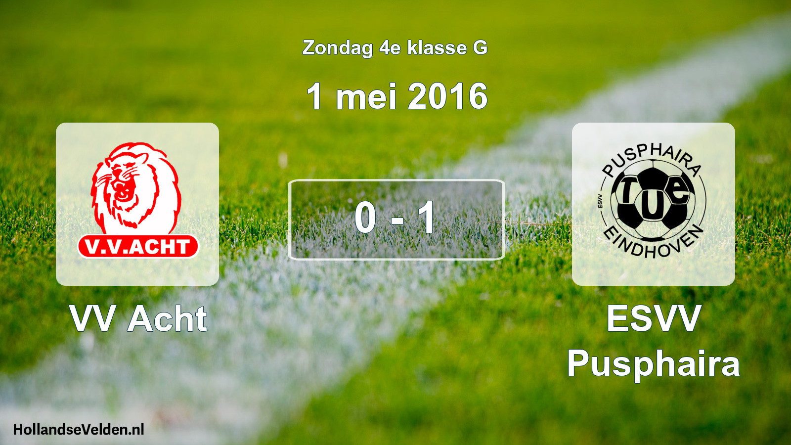 Total number of matches played: VV Acht - ESVV Pusphaira 0 - 1 (1 May 2016)