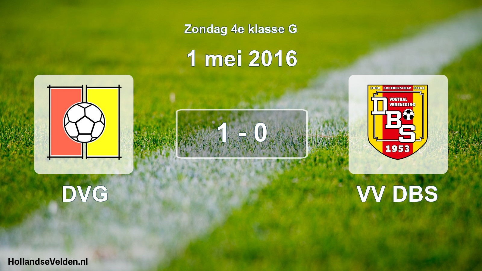 Total number of matches played: DVG - VV DBS 1 - 0 (1 May 2016)