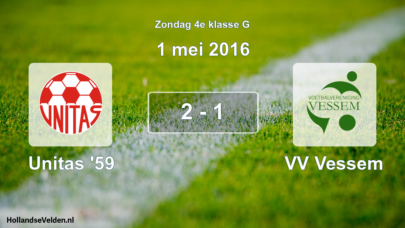 Total number of matches played: Unitas '59 - VV Vessem 2 - 1 (1 May 2016)