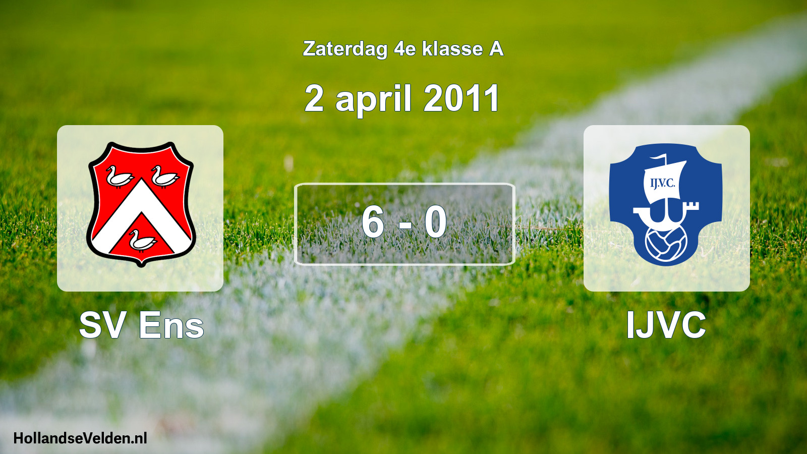 Total number of matches played: SV Ens - IJVC 6 - 0 (2 April 2011)