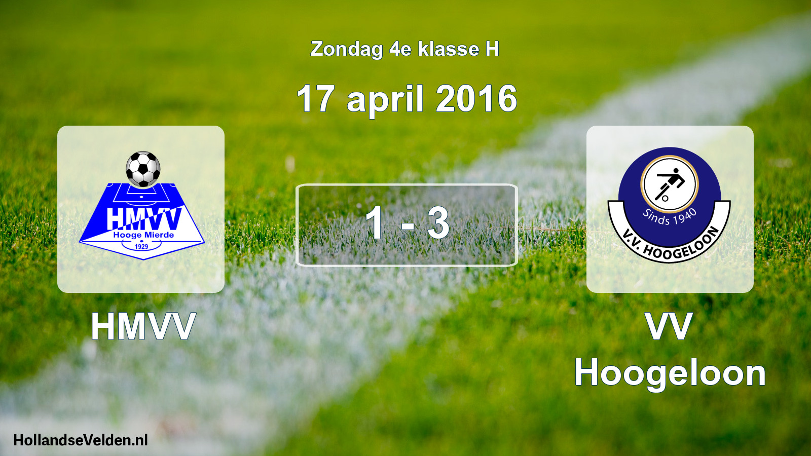 Total number of matches played: HMVV - VV Hoogeloon 1 - 3 (17 April 2016)