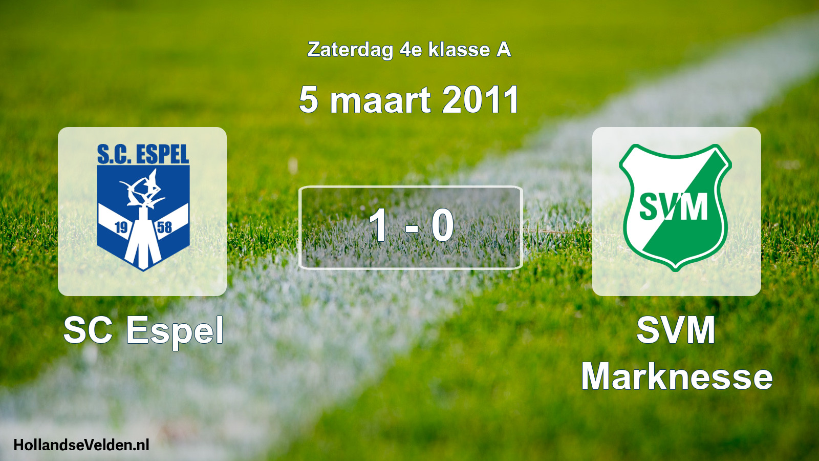 Total number of matches played: SC Espel - SVM Marknesse 1 - 0 (5 March 2011)