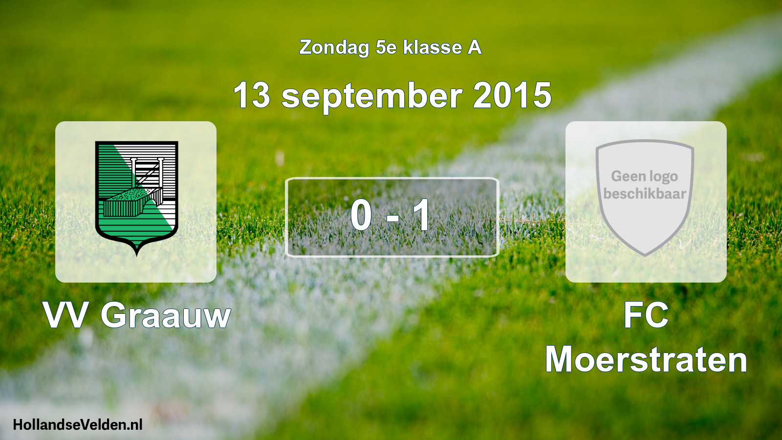 Total number of matches played: VV Graauw - FC Moerstraten 0 - 1 (13 September 2015)