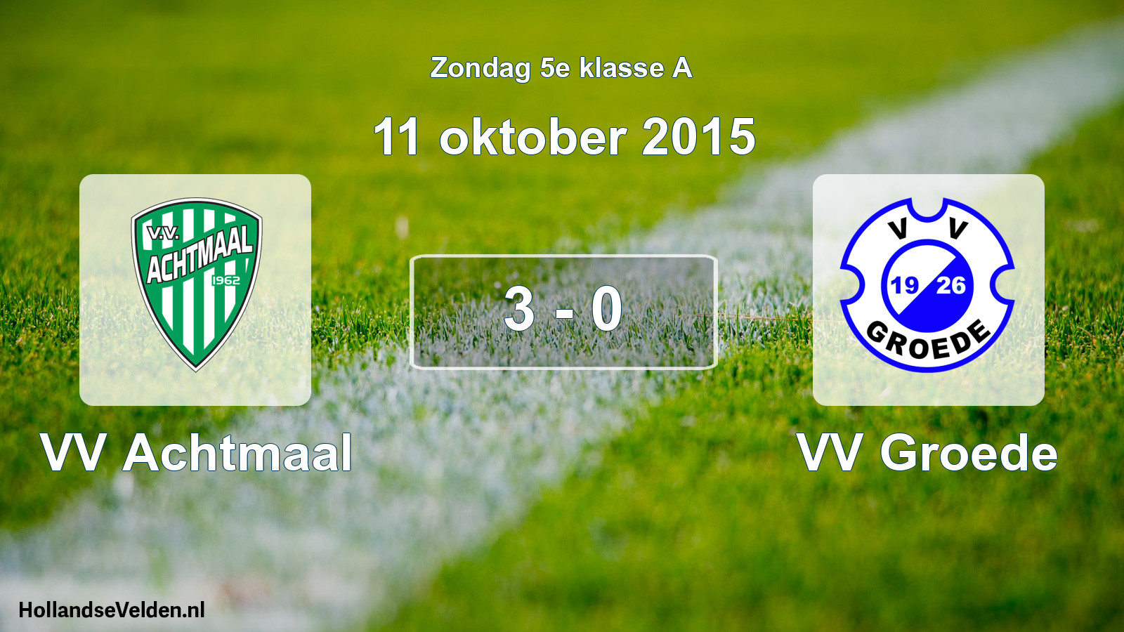 Total number of matches played: VV Achtmaal - VV Groede 3 - 0 (11 October 2015)