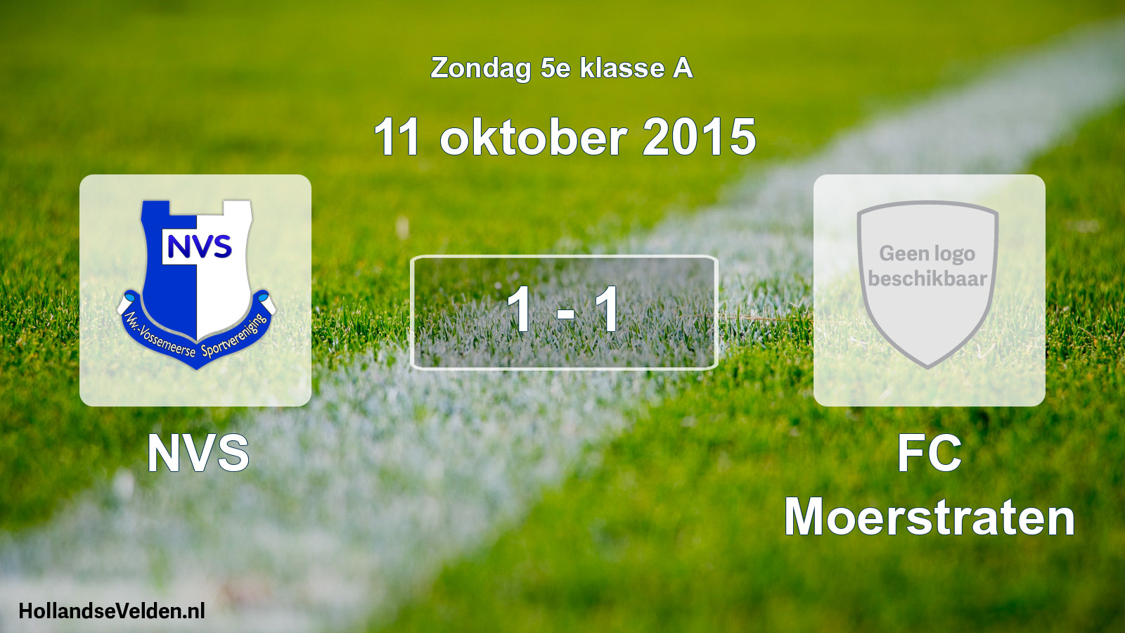 Total number of matches played: NVS - FC Moerstraten 1 - 1 (11 October 2015)