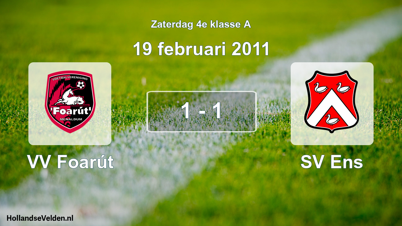 Total number of matches played: VV Foarút - SV Ens 1 - 1 (19 February 2011)