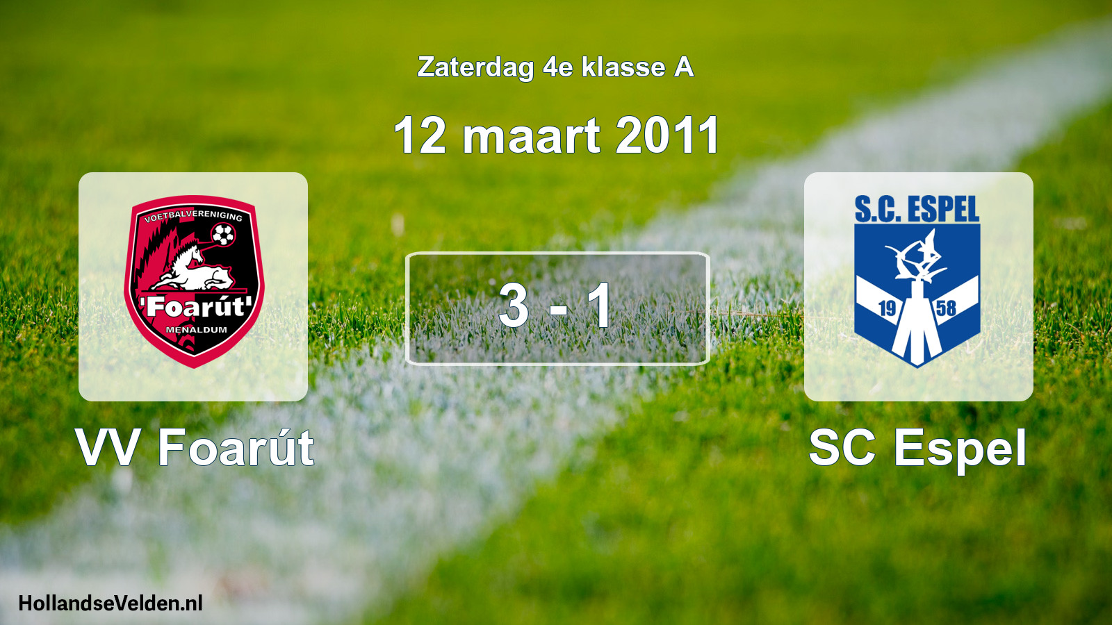 Total number of matches played: VV Foarút - SC Espel 3 - 1 (12 March 2011)