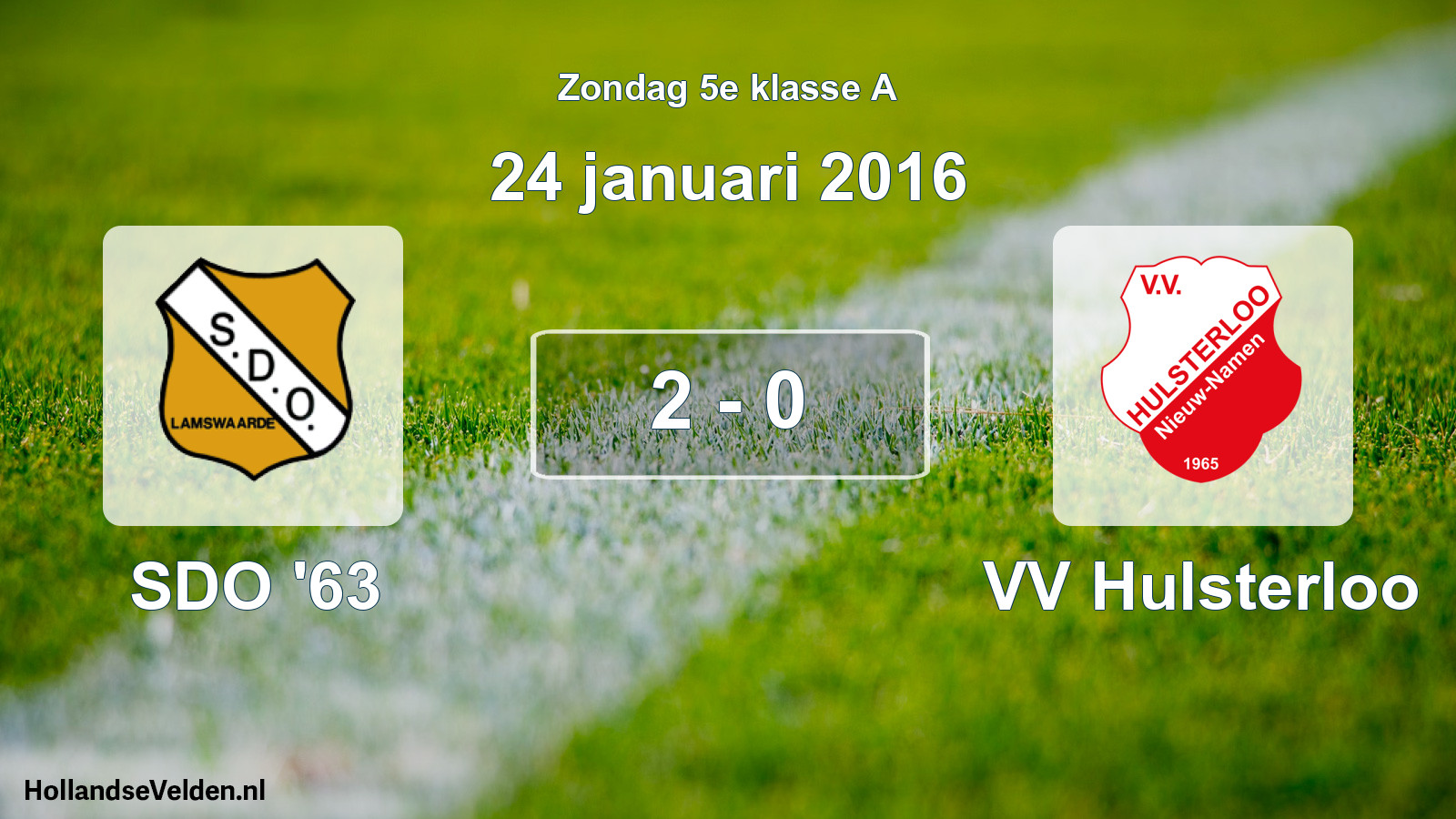 Total number of matches played: SDO '63 - VV Hulsterloo 2 - 0 (24 January 2016)